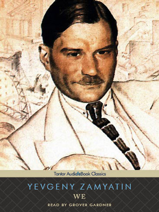 Title details for We by Yevgeny Zamyatin - Available